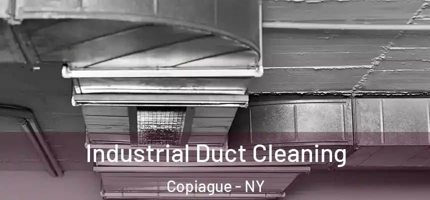  Industrial Duct Cleaning Copiague - NY