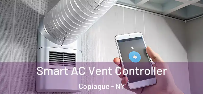  Smart AC Vent Controller Copiague - NY